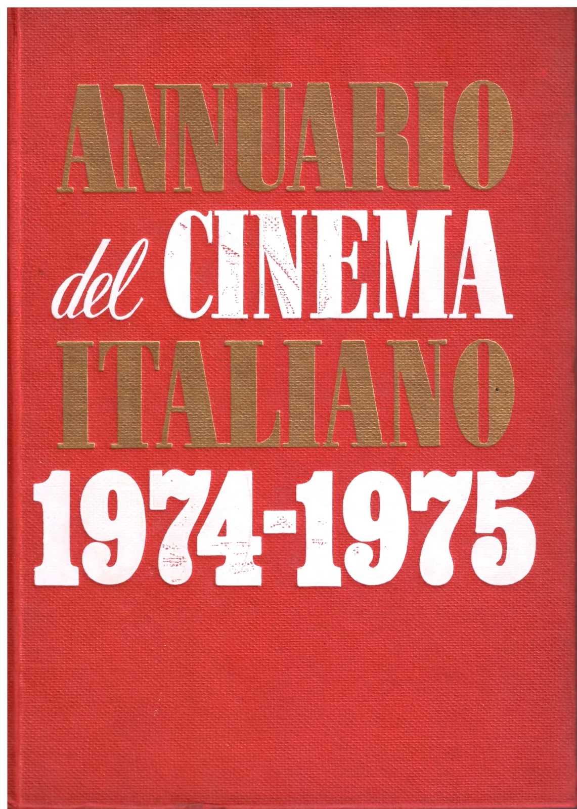 Annuario del Cinema Italiano 1974-1975