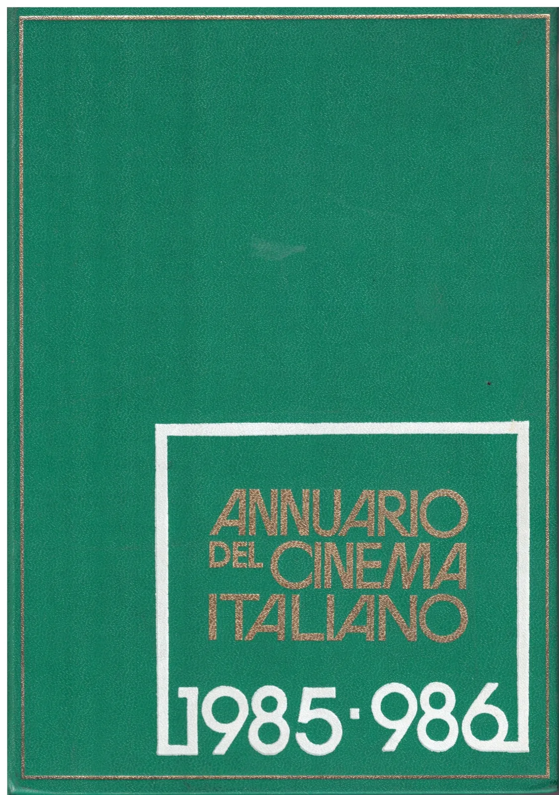 Annuario del cinema Italiano 1985 - 1986