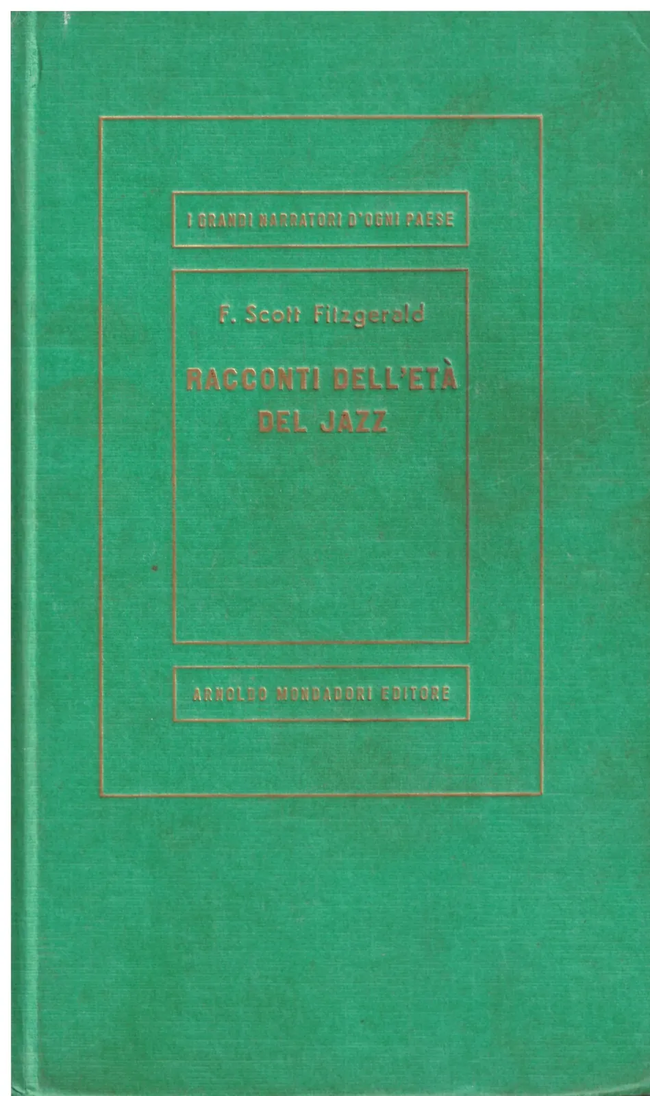 Racconti dell'età del jazz - Francis Scott Fitzgerald.