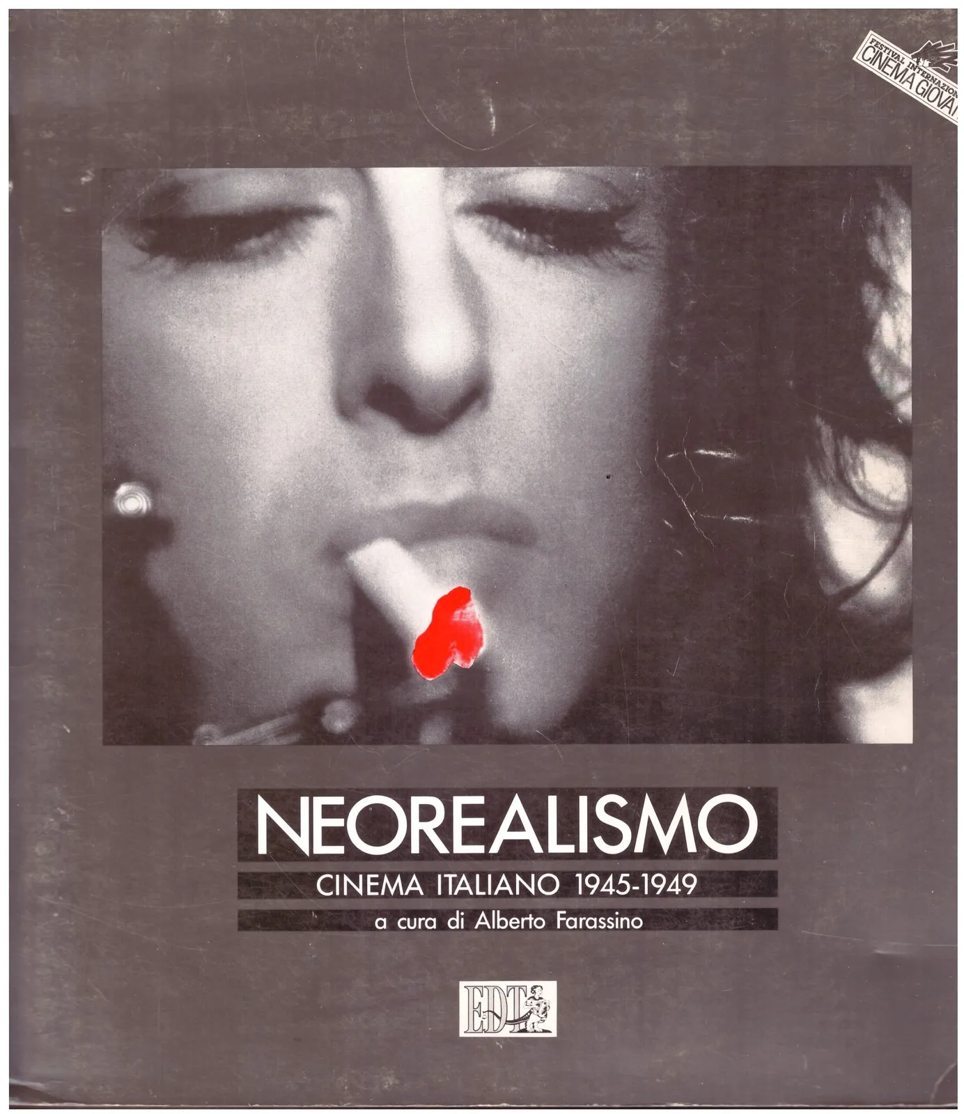 NEOREALISMO Cinema Italiano 1945/1949 - Alberto Farassino.
