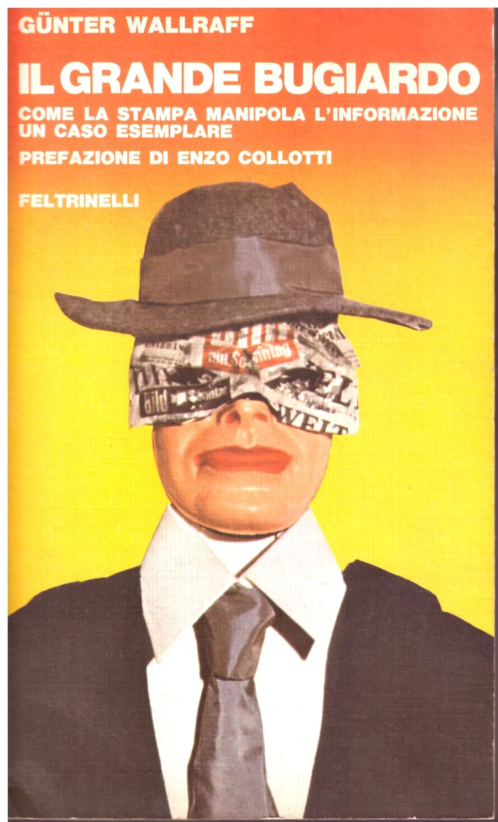 IL GRANDE BUGIARDO - Günter wallraff.