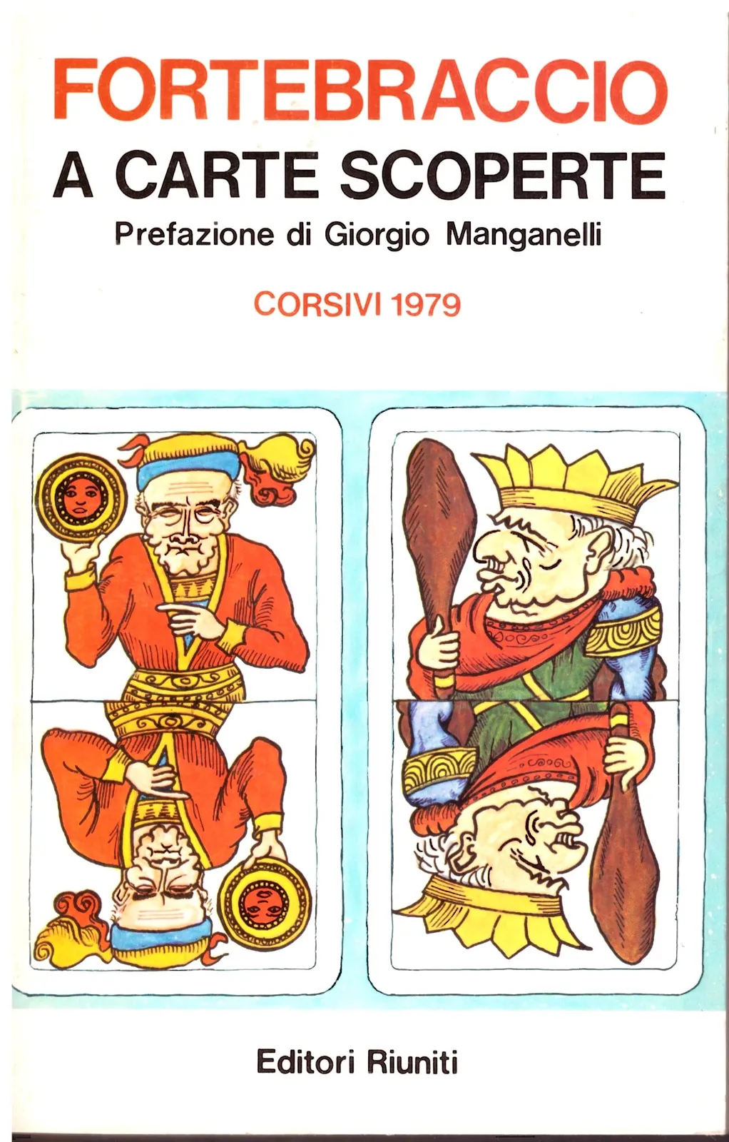 A CARTE SCOPERTE - FORTEBRACCIO.
