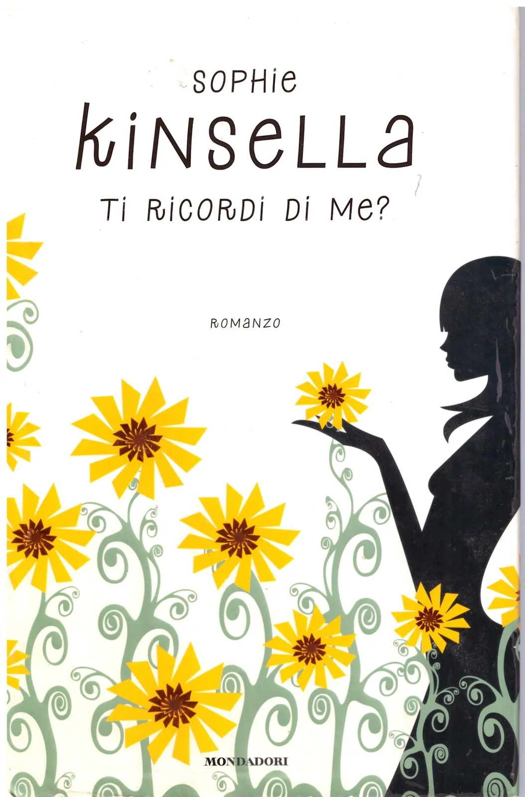 Ti ricordi di me? - Sophie Kinsella.