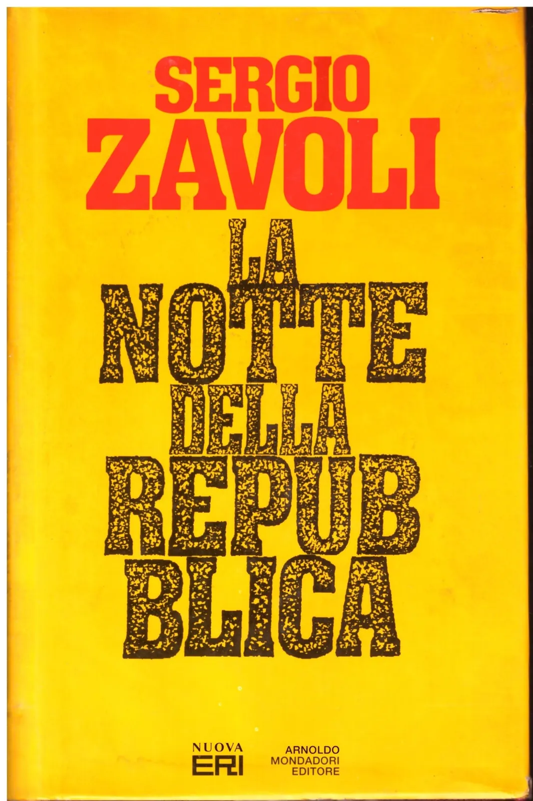 La notte della repubblica - Sergio Zavoli.