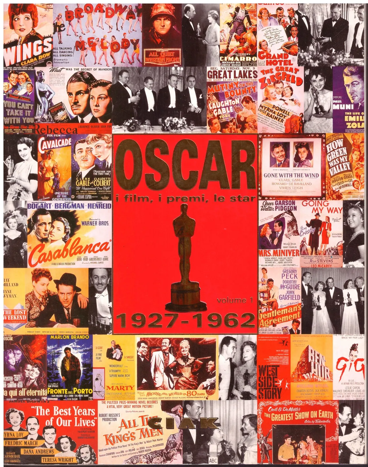 Oscar i film, i premi e le star - 1927/1962