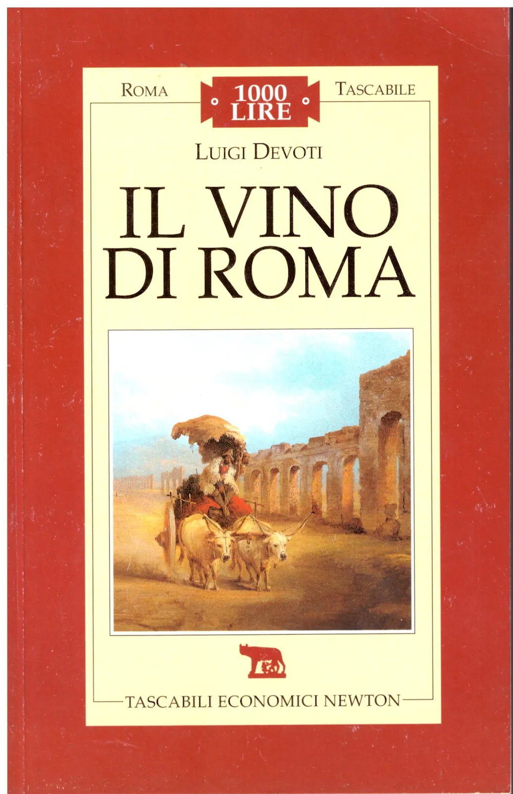 IL VINO DI ROMA - Luigi Devoti.