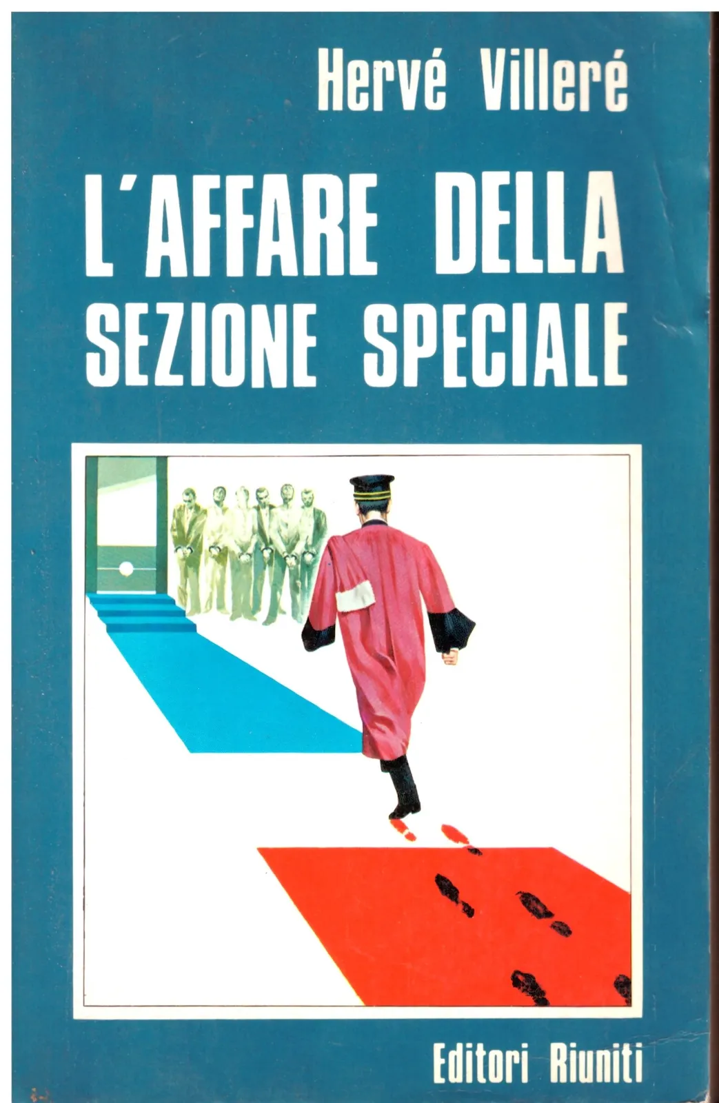 L'AFFARE DELLA SEZIONE SPECIALE - Hervé Villeré