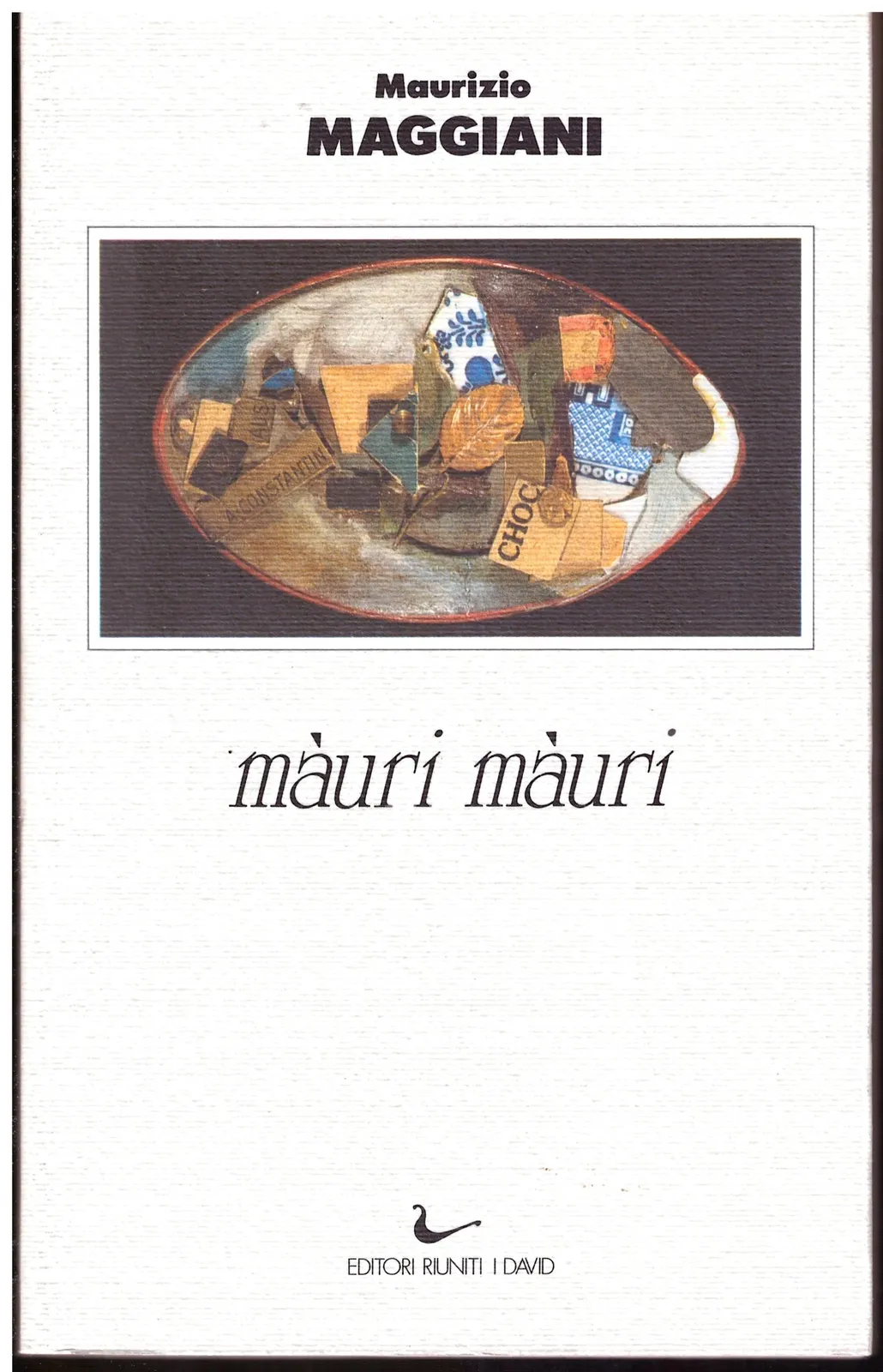 Maurì Maurì - Maurizio Maggiani.
