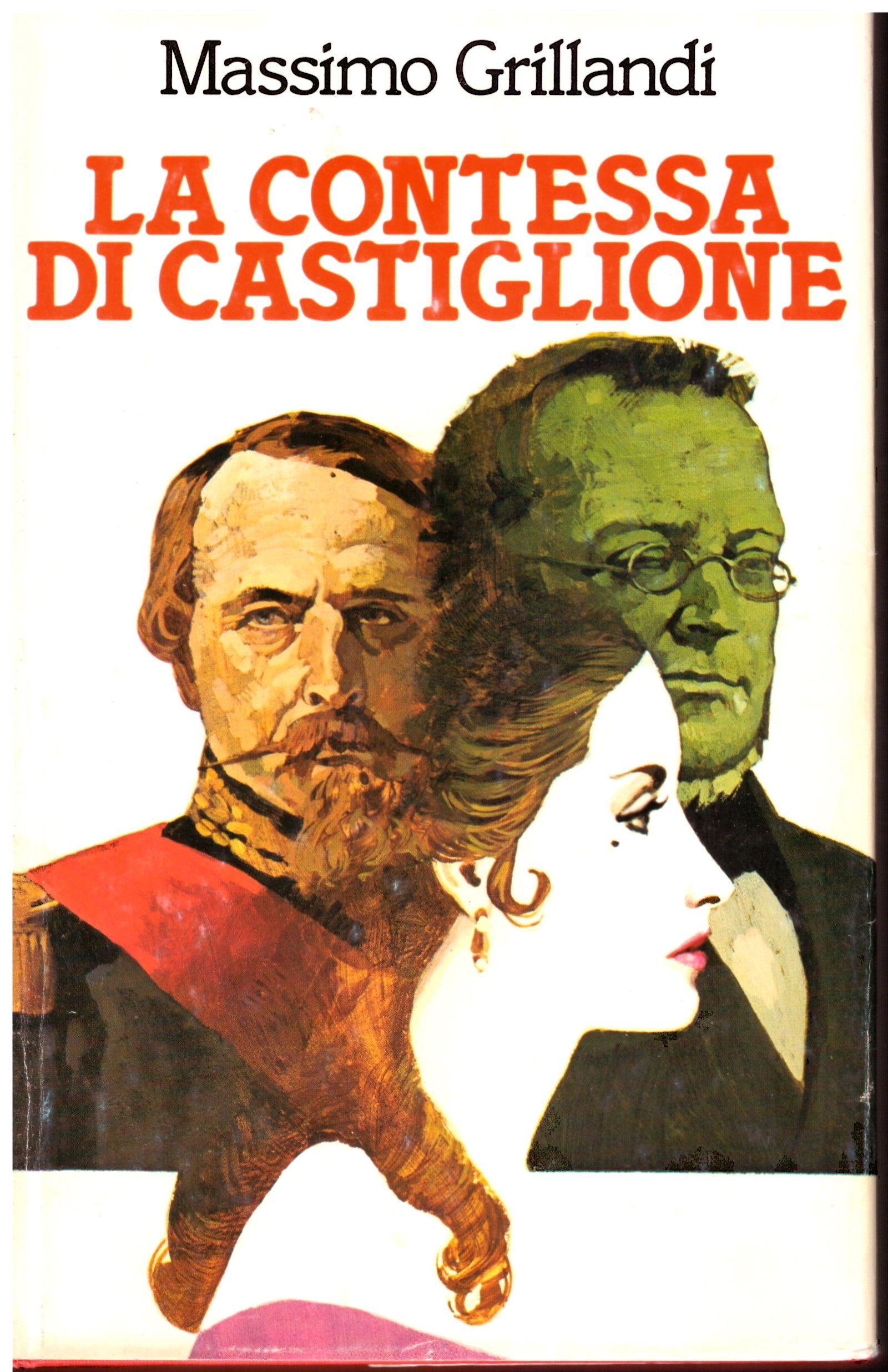 La contessa di castiglione - Massimo Grillandi.