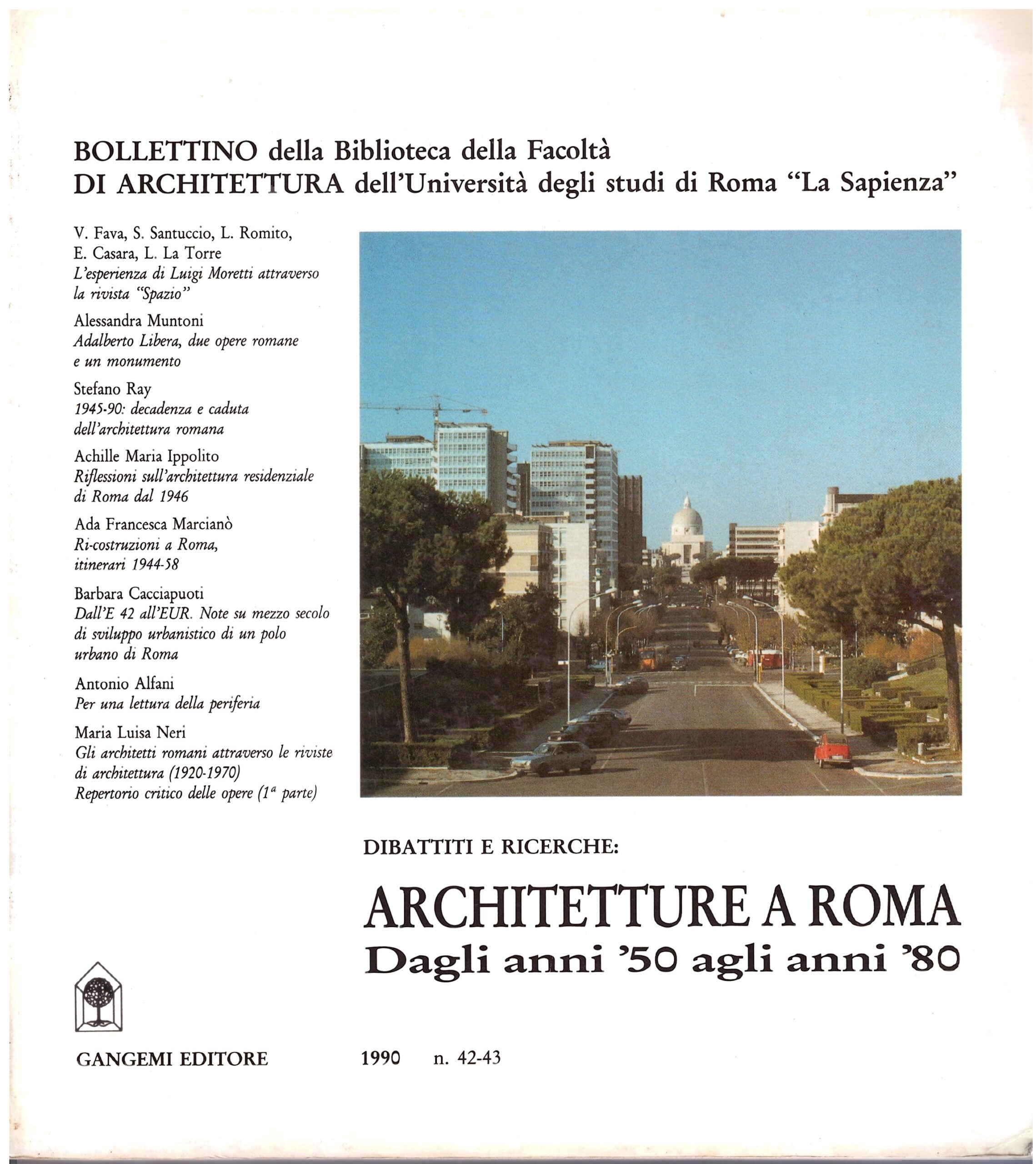 ARCHITETTURA A ROMA Da gli anni '50 a gli anni '80.