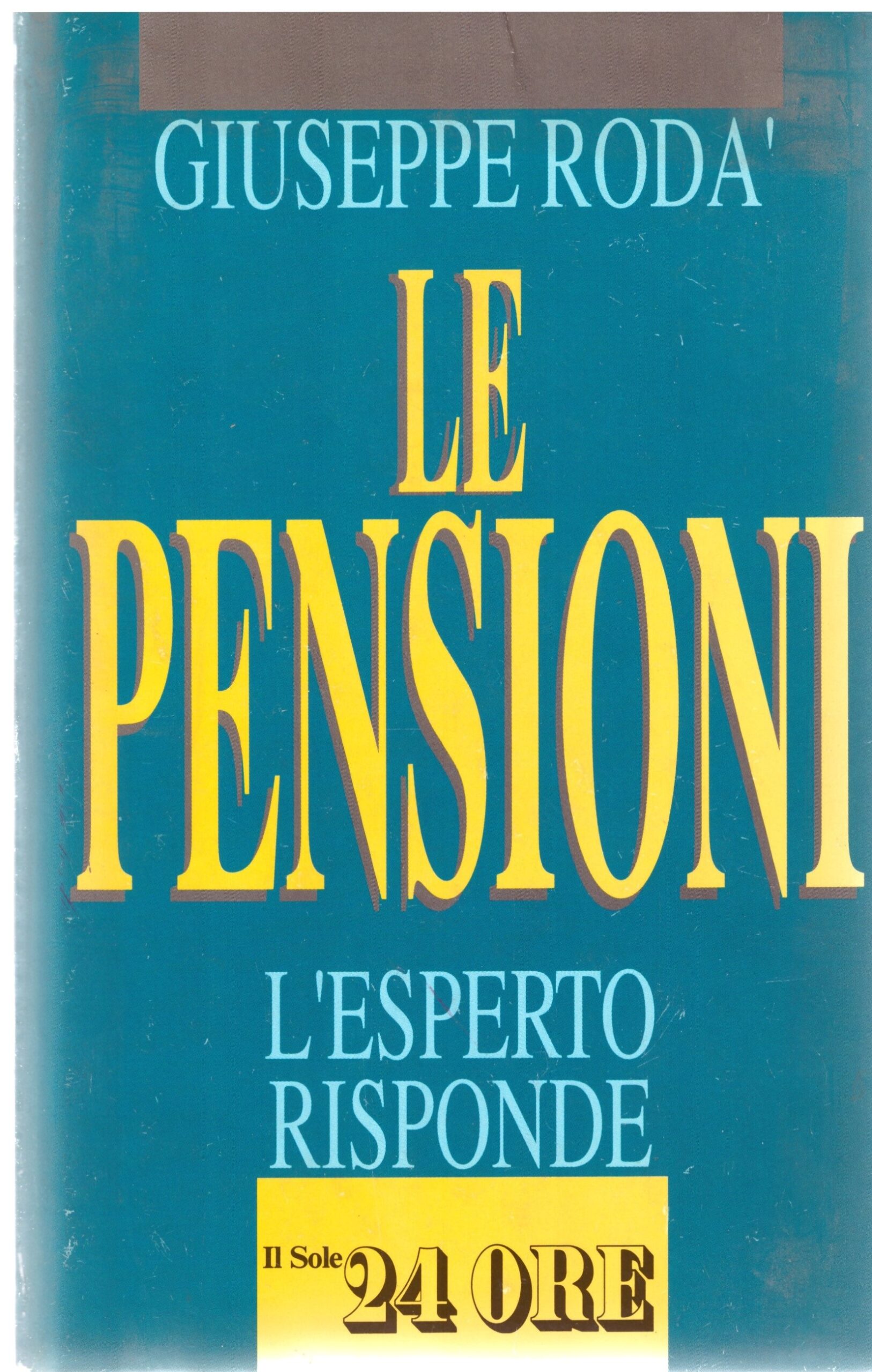 LE PENSIONI - Giuseppe Rodà.