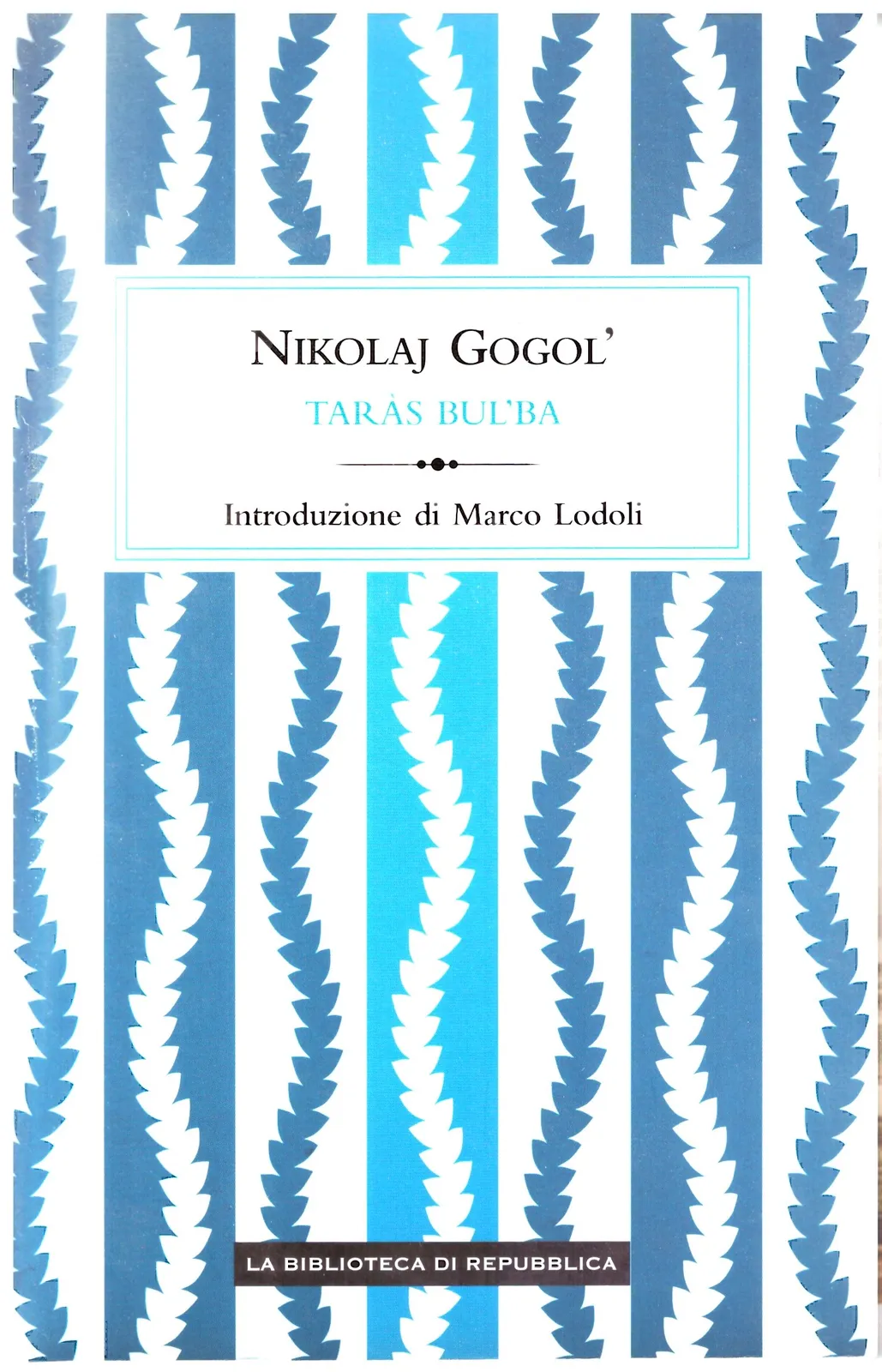 TARAS BUL'BA -NIKOLAJ GOGOL'