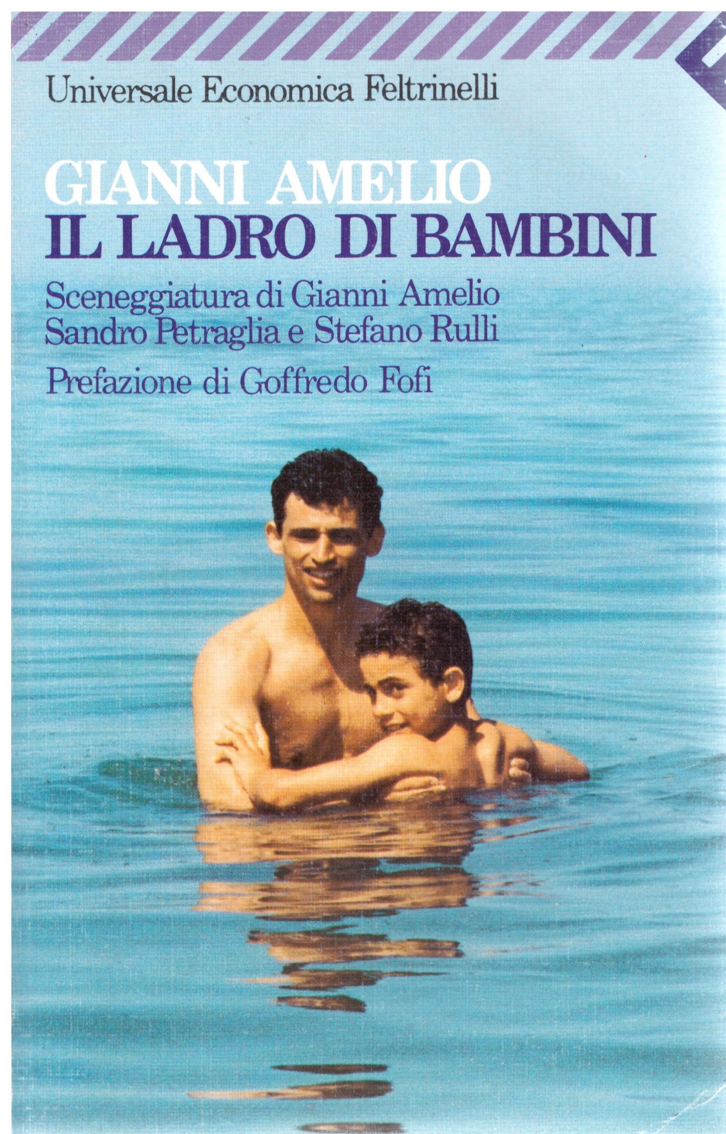 IL LADRO DI BAMBINI - GIANNI AMELIO
