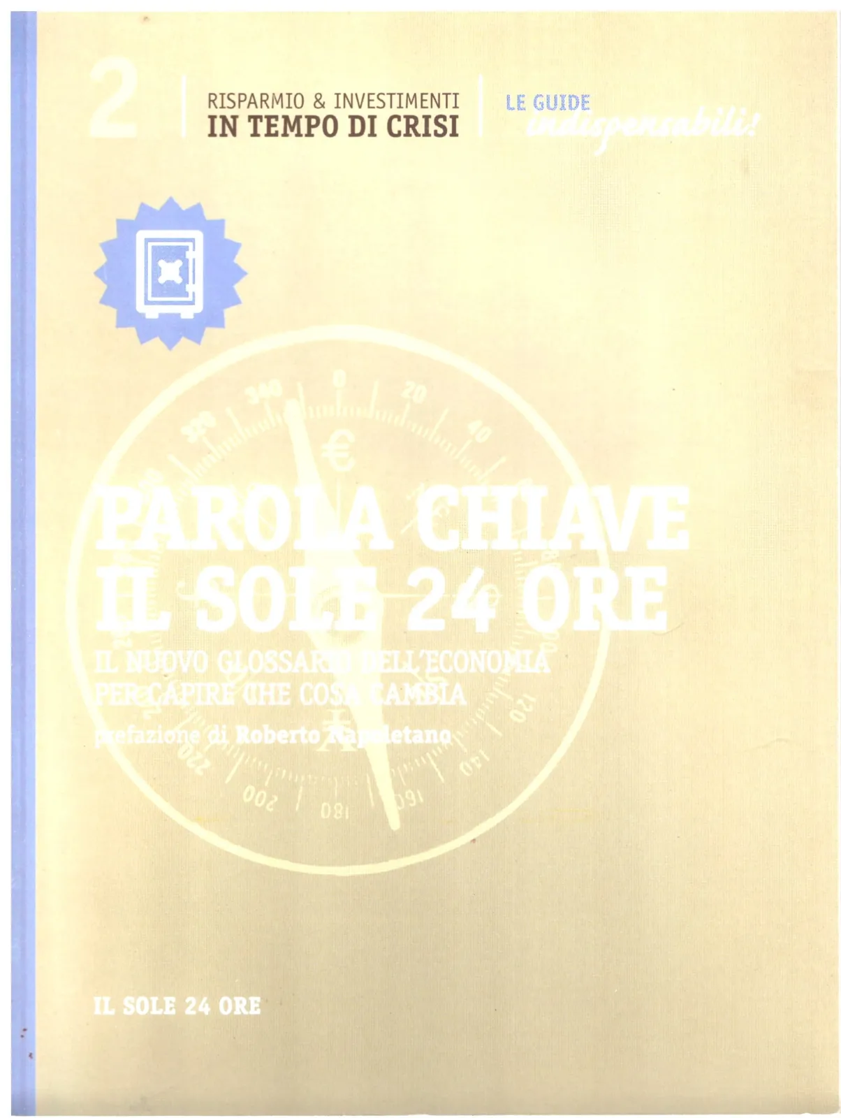 PAROLA CHIAVE- IL SOLE 24ORE.