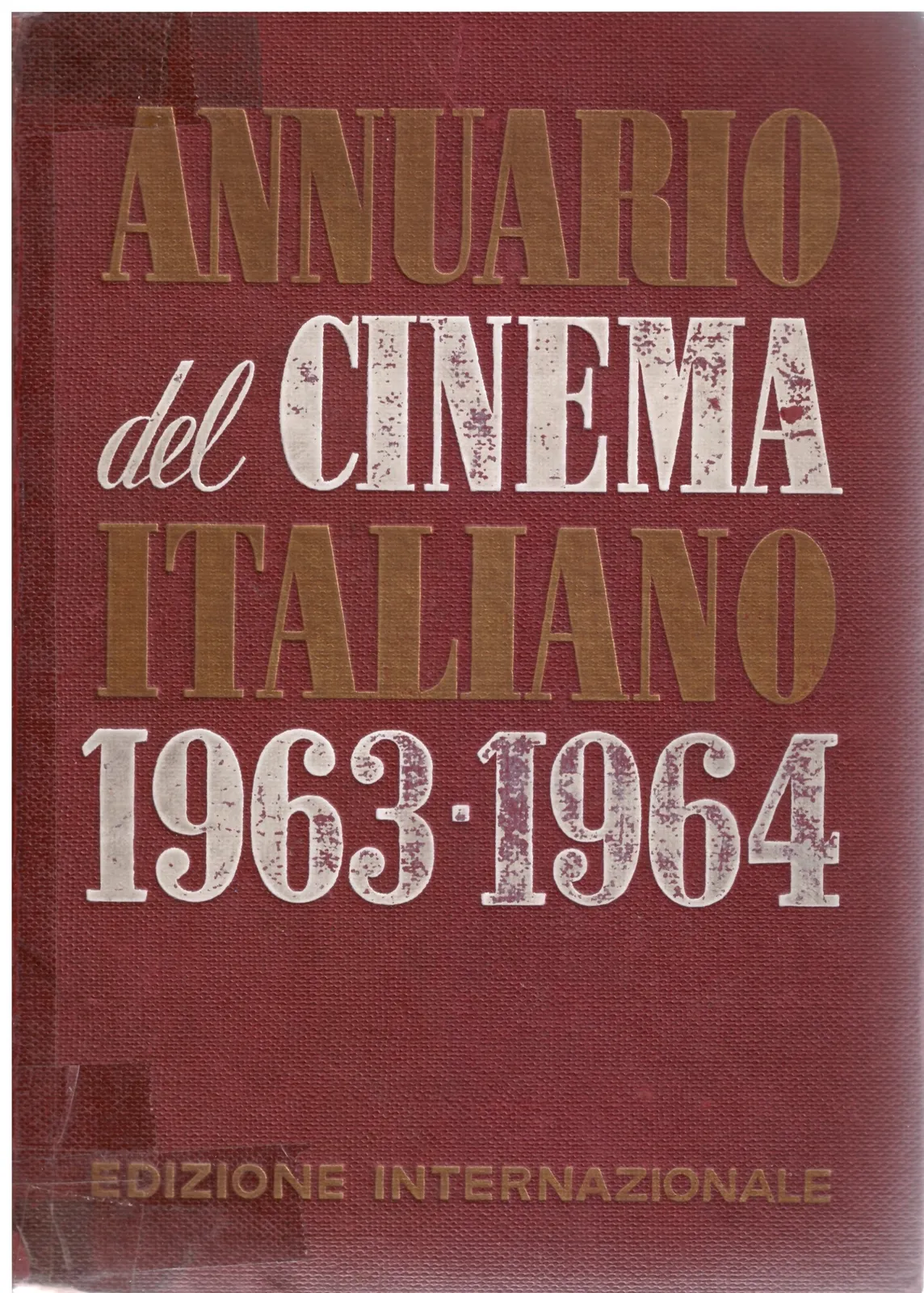ANNUARIO DEL CINEMA 1963-1964.