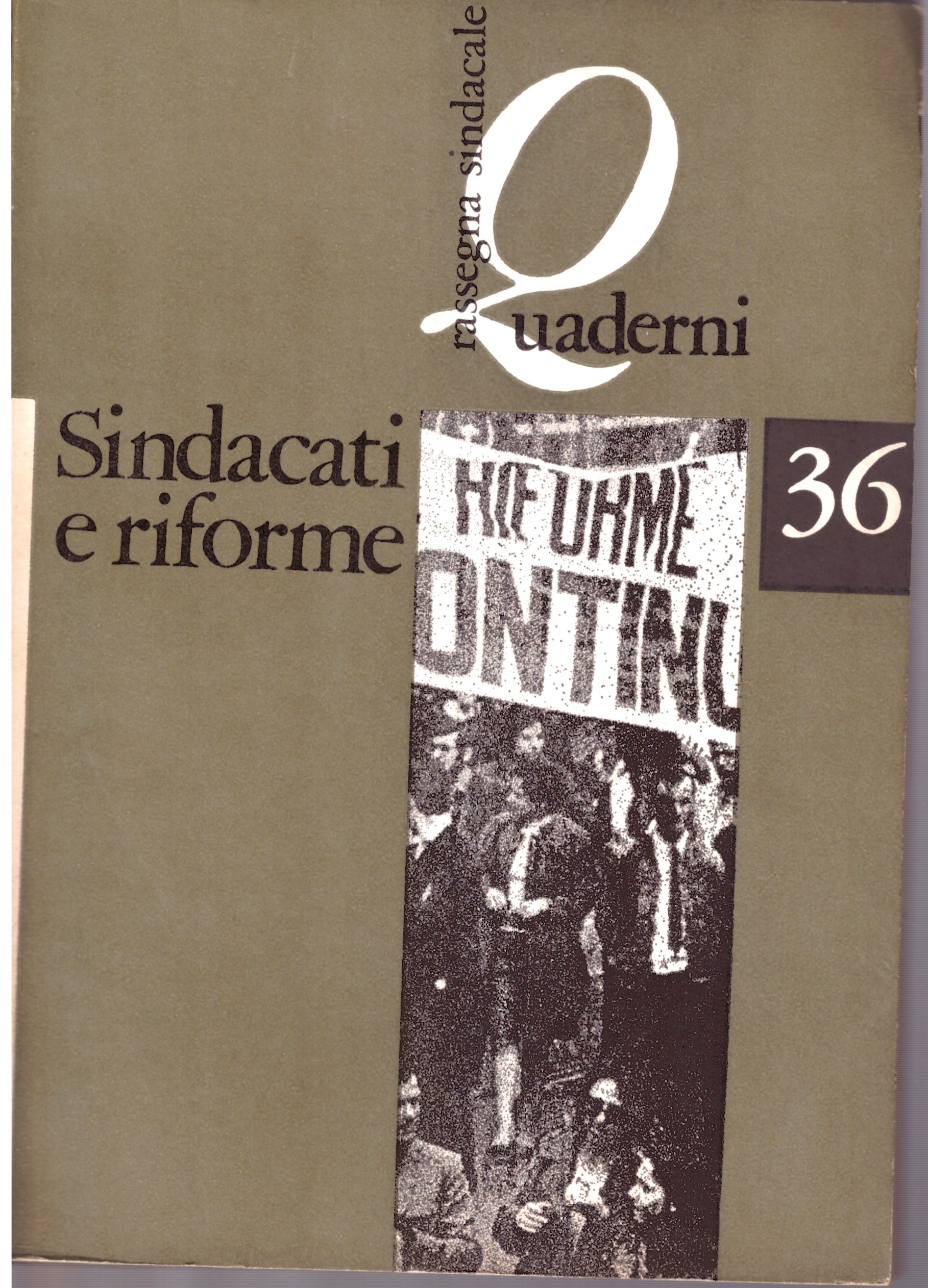 SINDACATI E RIFORME - Quaderni_ rassegna sindacale.