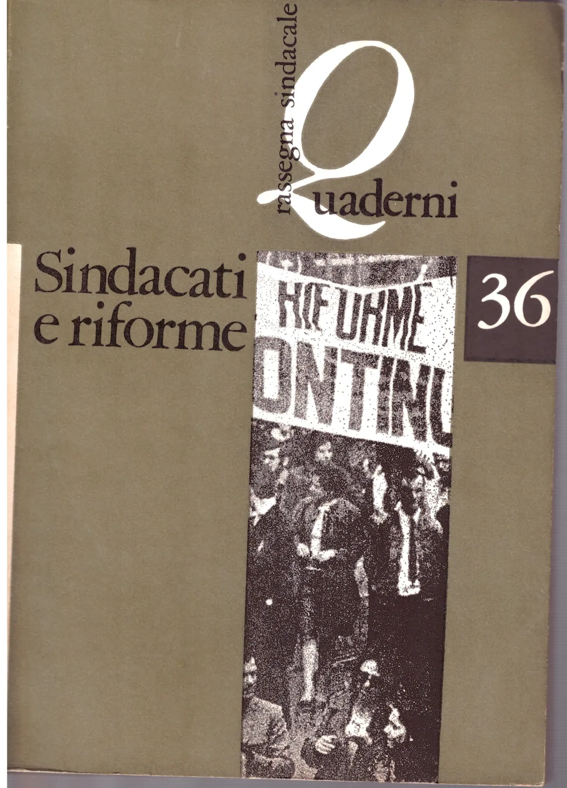 SINDACATI E RIFORME - Quaderni_ rassegna sindacale.
