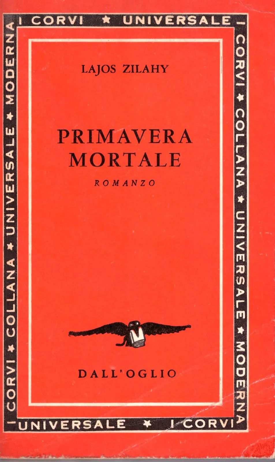 PRIMAVERA MORTALE- LAJOS ZILAHY.