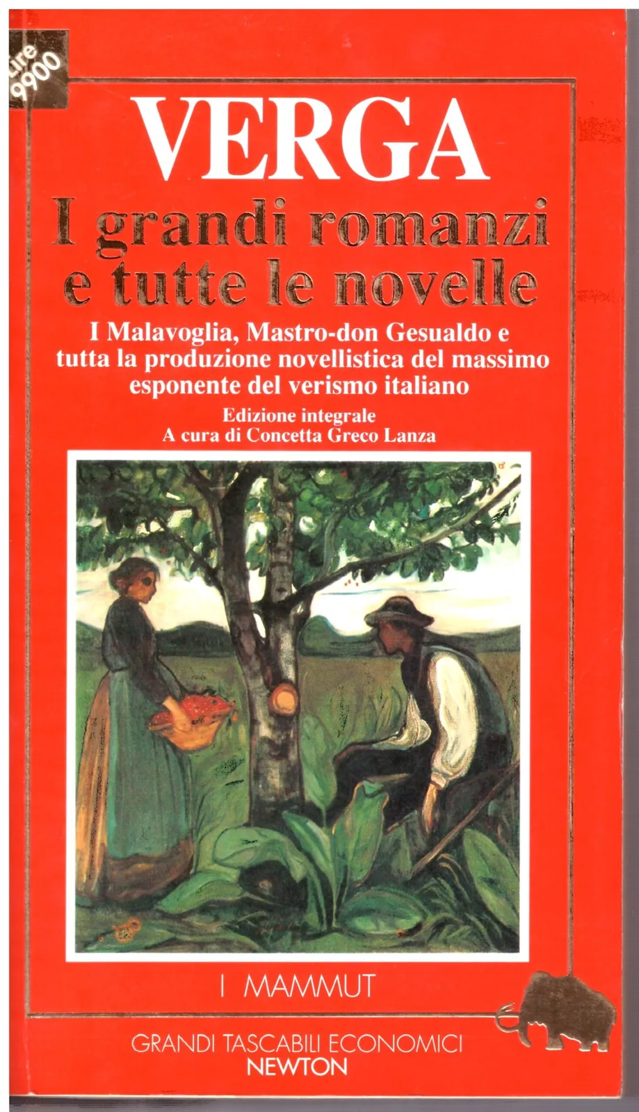 VERGA - I grandi romanzi e tutte le novelle.
