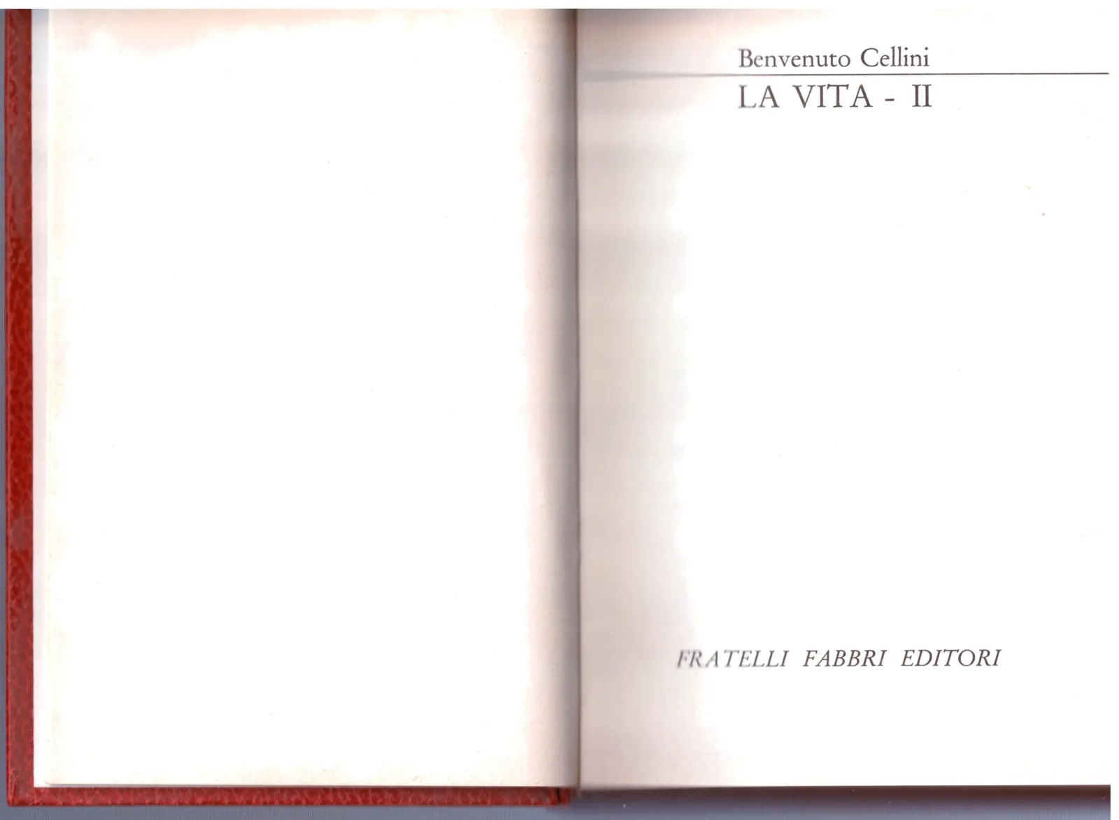 LA VITA - II - Benvenuto Cellini.
