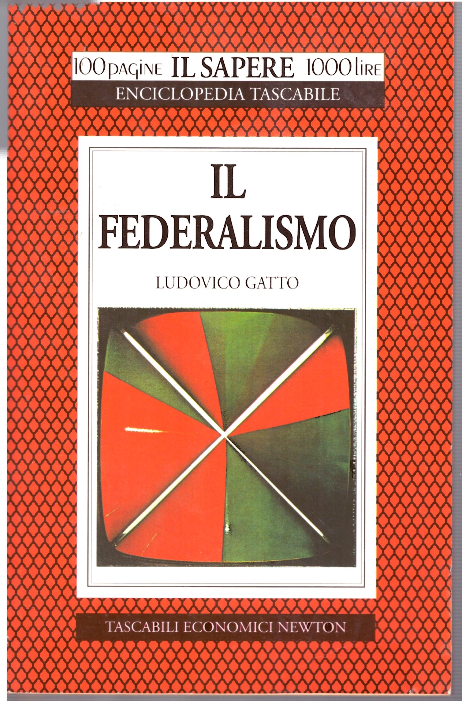 IL FEDERALISMO - LUDOVICO GATTO.