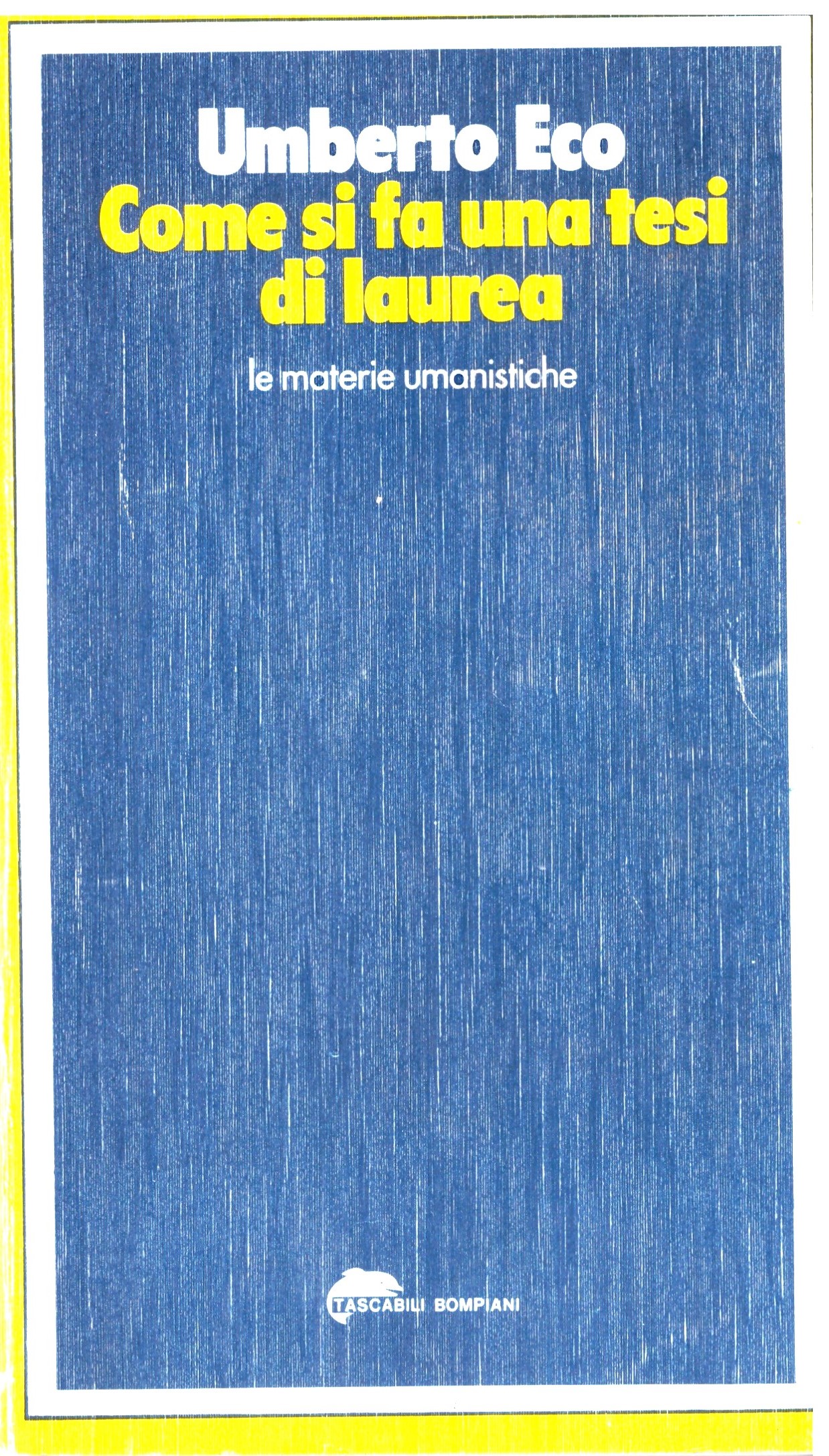 Umberto Eco - Come si fa una tesi di laurea