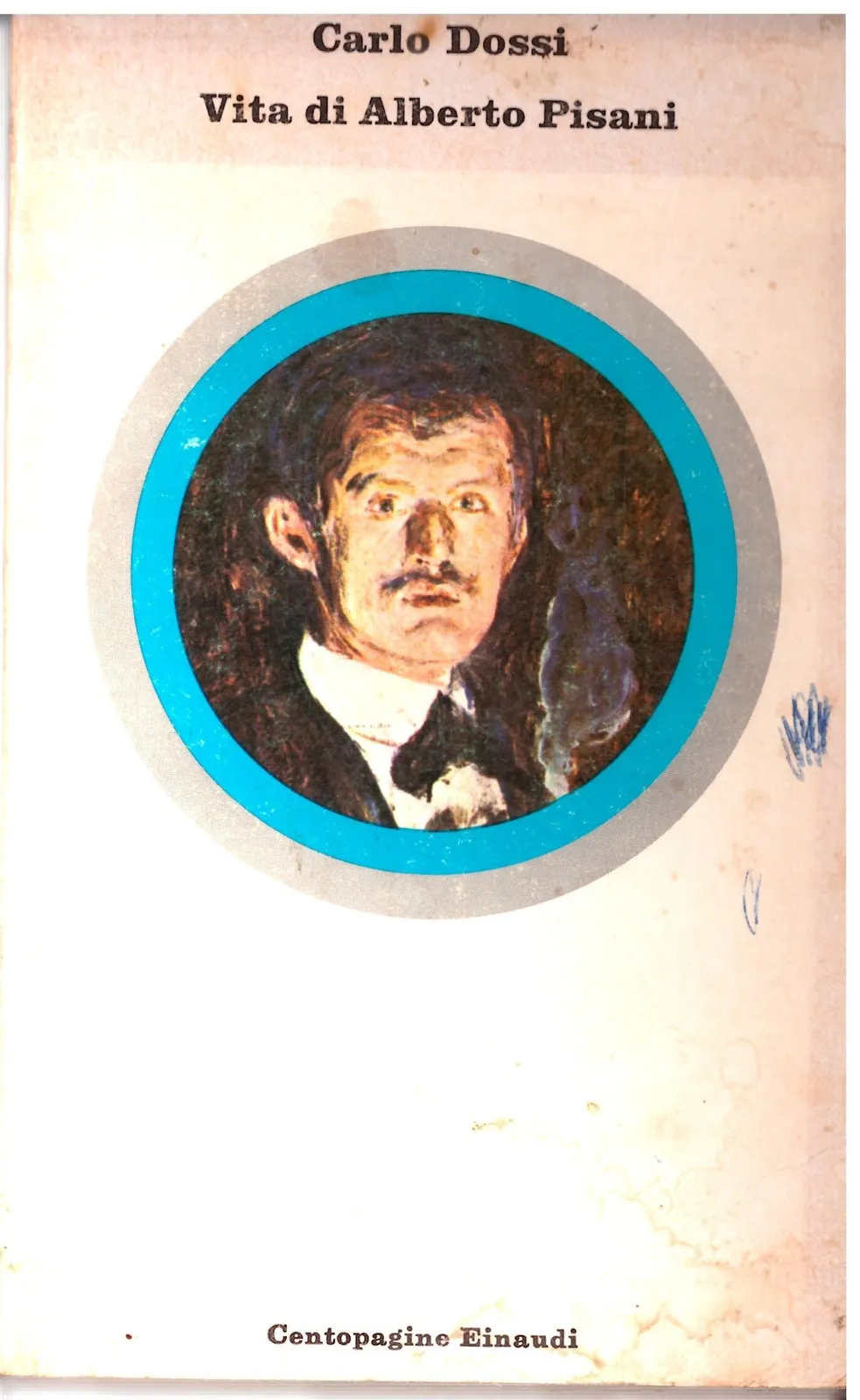 Vita di Alberto Pisani - Carlo Dossi