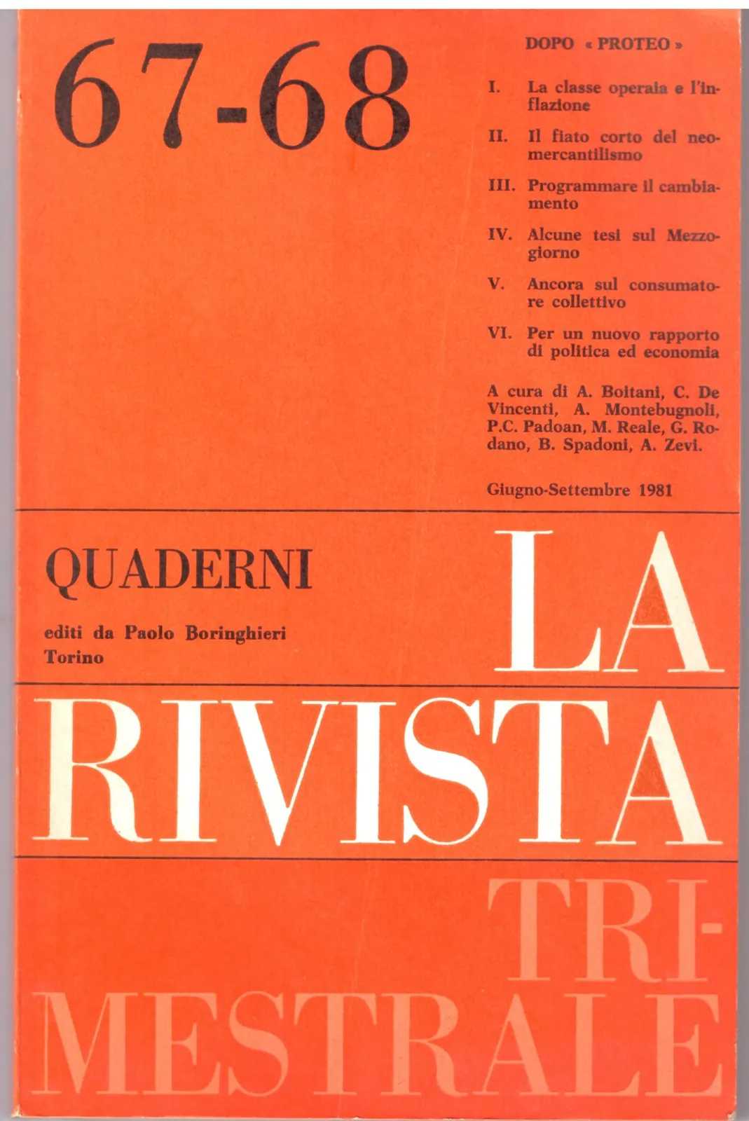 QUADERNI LA RIVISTA TRI-MESTRALE  - 67-68