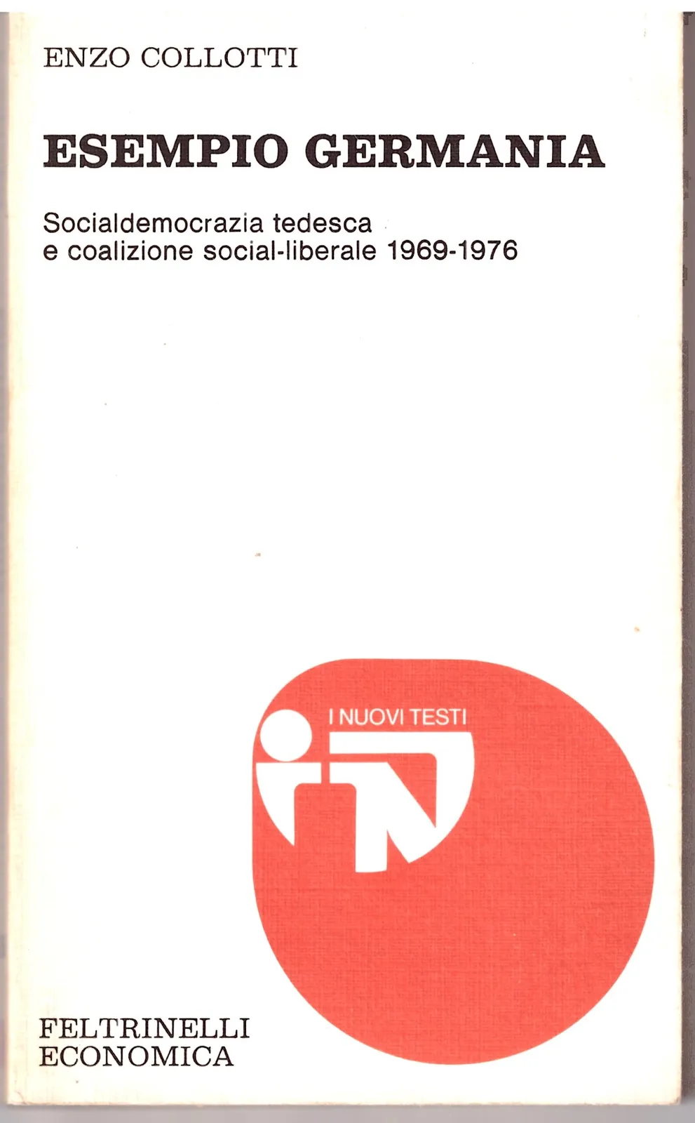 ESEMPIO GERMANIA - ENZO COLLOTTI