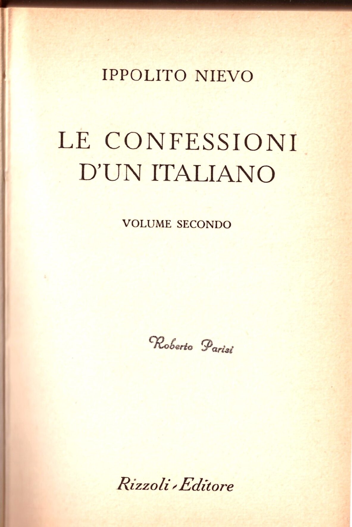 IPPOLITO NIEVO - La confessione d'un Italiano VOL. Secondo