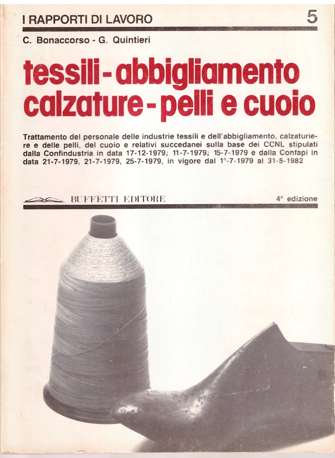 TESSILI - ABBIGLIAMENTO . CALZATURE E PELLI E CUOIO - C. Bonaccorso-G. Quintieri