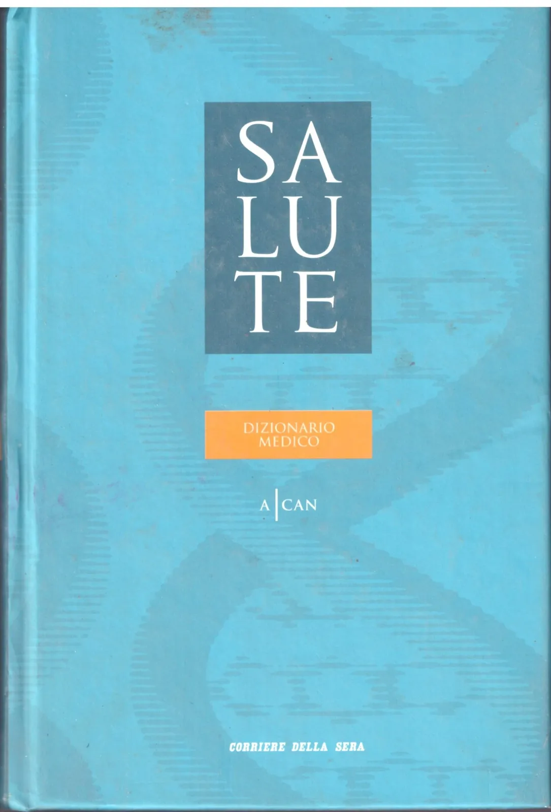 SALUTE - DIZIONARIO MEDICO