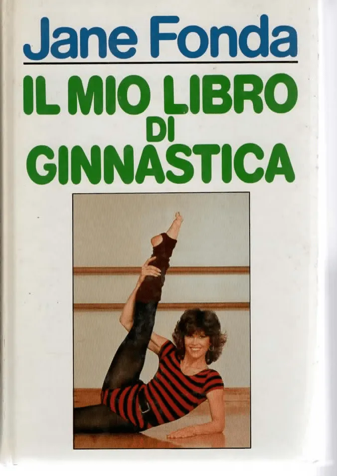 Il mio libro di ginnastica – Jane Fonda (1983)