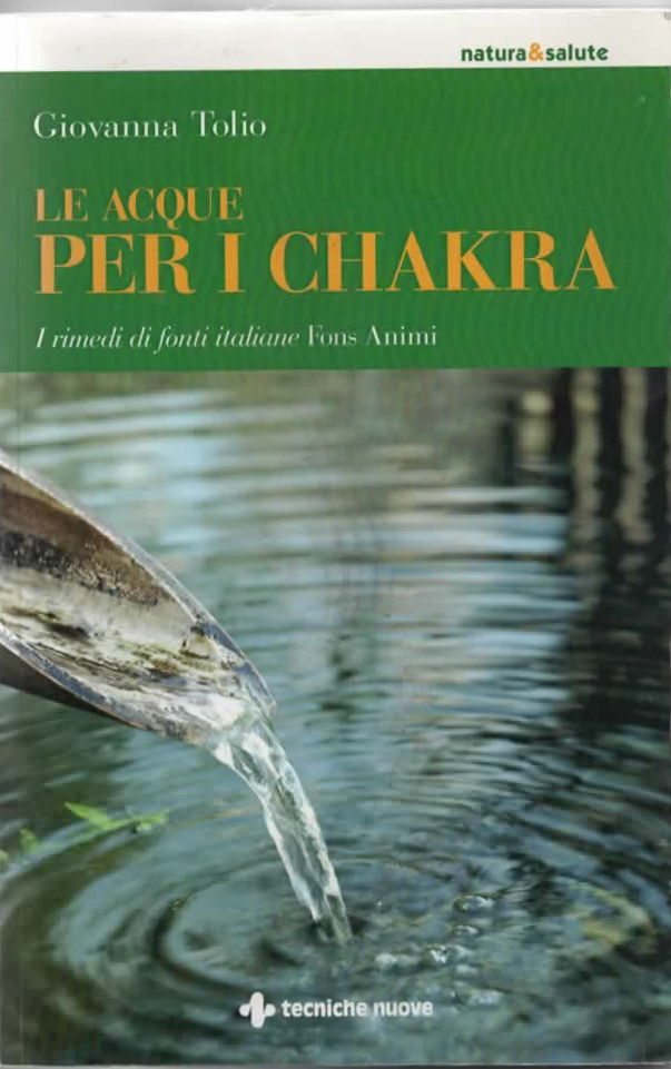 LE ACQUE PER I CHAKRA – Giovanna Tolio (2010)