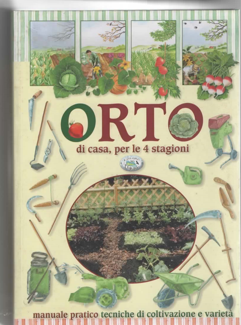 ORTO di casa, per le 4 stagioni – EDIZIONI DEL BALDO (2012)