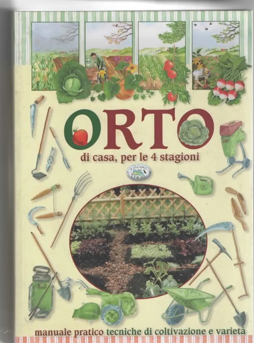 ORTO di casa, per le 4 stagioni – EDIZIONI DEL BALDO (2012)
