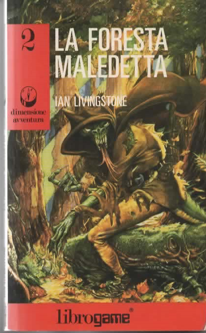 LA FORESTA MALEDETTA 2 – IAN LIVINGSTONE (1990)