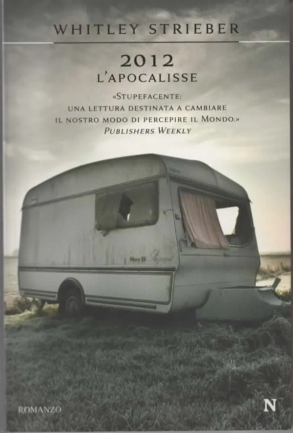 2012 L'APOCALISSE prima parte – WHITLEY STRIEBER