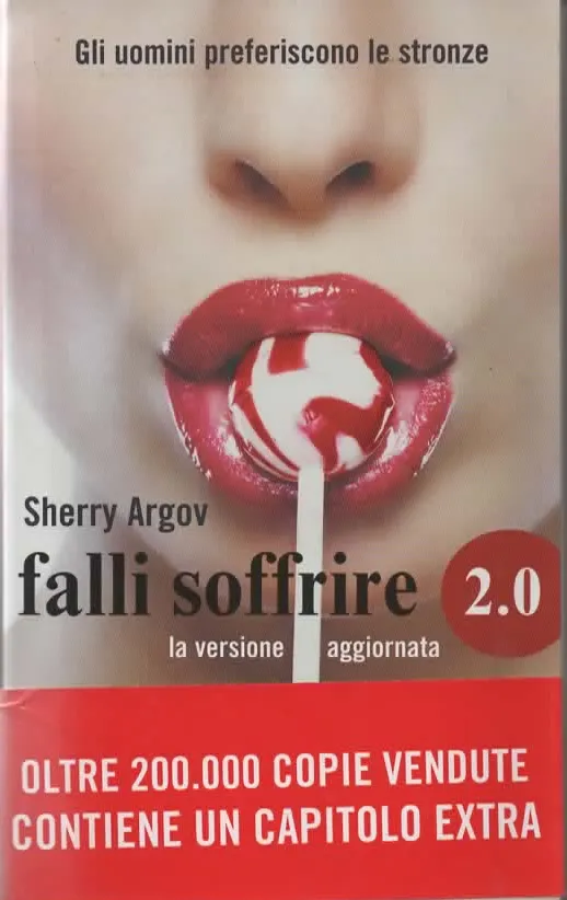 FALLI SOFFRIRE – Sherry Argov (2011)