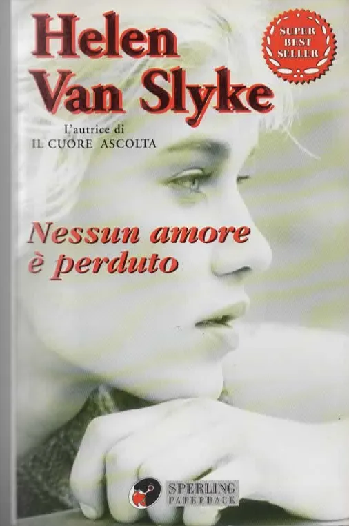 Nessun amore è perduto – Helen Van Slyke (2003)