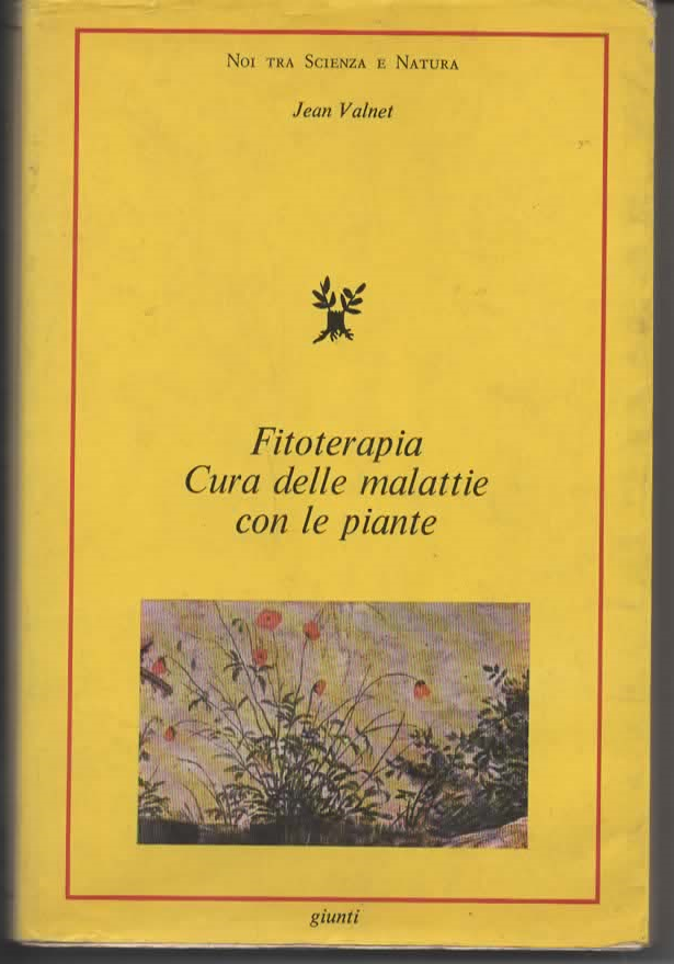 Fitoterapia cura delle malattie con le piante – Jean Valnet (1984)
