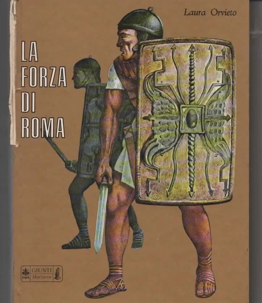 LA FORZA DI ROMA – Laura Orvieto (1977)