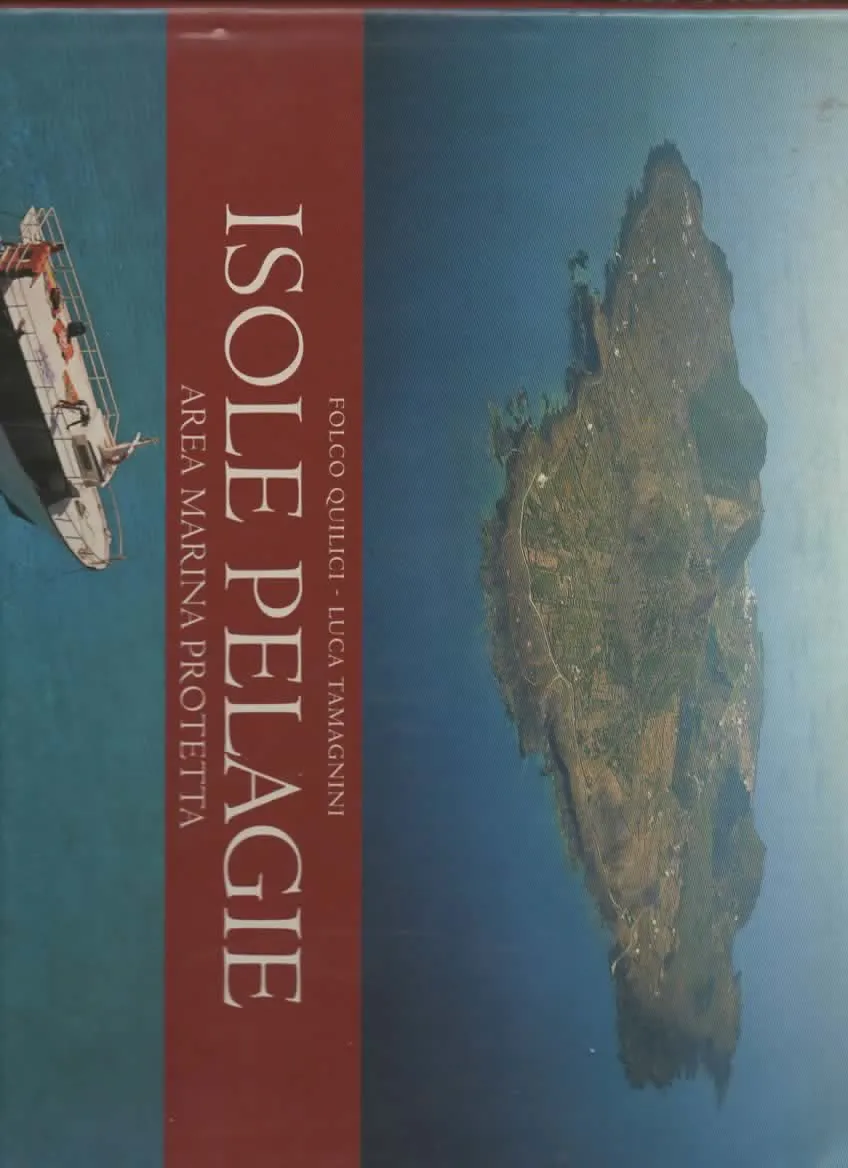 ISOLE PELAGIE – FOLCO QUILICI/LUCA TAMAGNINI (2004)