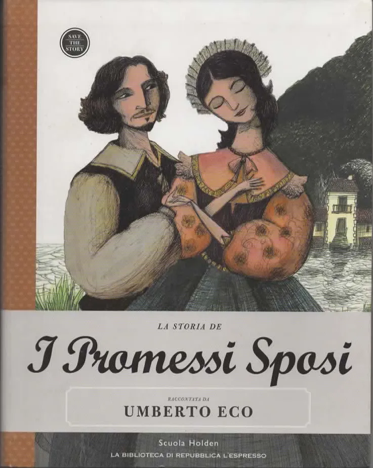 I PROMESSI SPOSI- RACCONTATO DA UMBERTO ECO