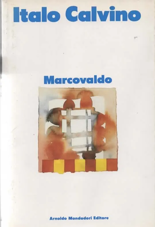 MARCOVALDO – ITALO CALVINO (1990)