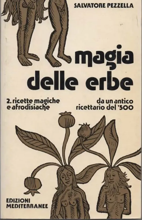 MAGIA DELLE ERBE – SALVATORE PEZZELLA (1976) VOLUME 2
