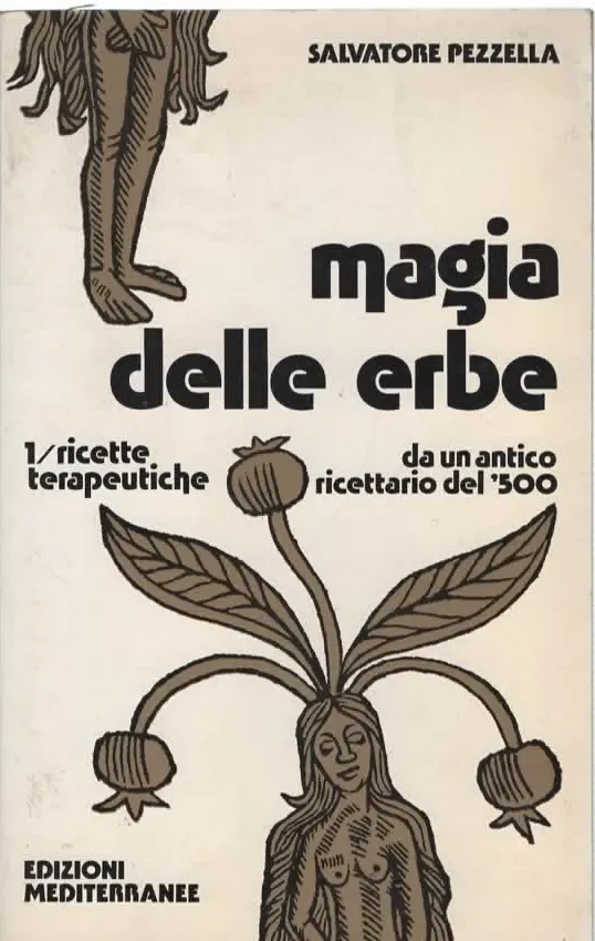 MAGIA DELLE ERBE – SALVATORE PEZZELLA (1976) VOLUME 1