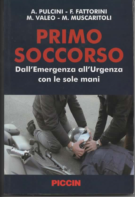 PRIMO SOCCORSO – A PULCINI E ALTRI (2012)