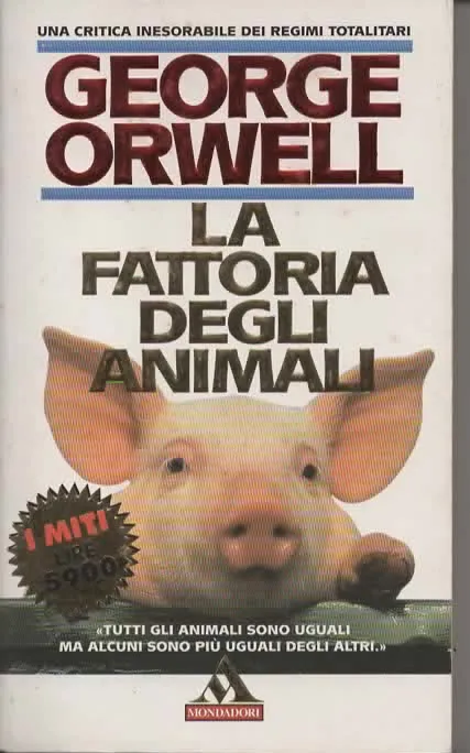 LA FATTORIA DEGLI ANIMALI – GEORGE ORWELL