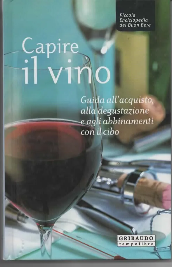 CAPIRE IL VINO - GRIBAUDO tempolibro